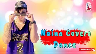 Naina Cover Dance  Diljit Dosanjh ft Badshah  Rohan Singh Wild Ripperz Crew [upl. by Glassman]