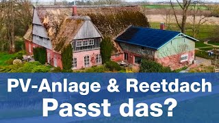 Photovoltaik und klassisches Reetdach – passt das wirklich zusammen [upl. by Anirav684]