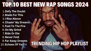 Best New Rap Songs 2024 [upl. by Nadia]