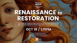 Midweek Music 18th October 2023  Renaissance to Restoration [upl. by Ricca]