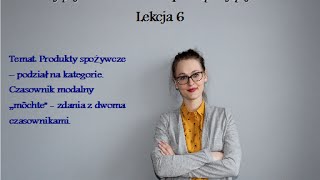 NIEMIECKI DLA POCZĄTKUJĄCYCH  LEKCJA 6 LEBENSMITTEL [upl. by Roobbie]