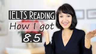 IELTS Reading Tips and Tricks  How I got a band 85 [upl. by Stevy]