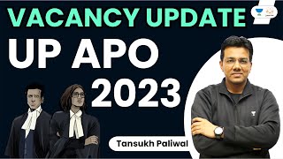 UP APO 2023 Vacancy Update  Law Exams  Tansukh Paliwal  Linking Laws [upl. by Erasmus]