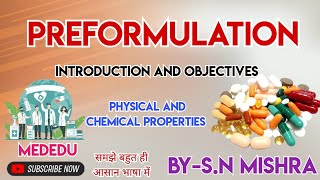 Preformulation studies IntroductionObjectives Physical amp Chemical PropertiesIndustrial Pharma [upl. by Fevre]