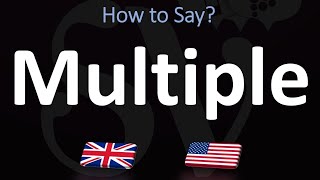 How to Pronounce Multiple 2 WAYS UKBritish Vs USAmerican English Pronunciation [upl. by Jaylene]