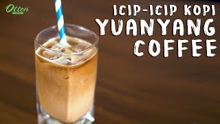 Resep Kopi  Yuanyang Coffee [upl. by Milburr]