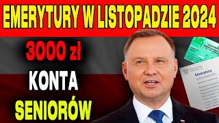 WAŻNY KOMUNIKAT ZUS NIE WSZYSCY SENIORZY OTRZYMAJĄ 10003000 ZŁ 3 LISTOPADA 2024  EMERYCI UWAGA [upl. by Aikar]