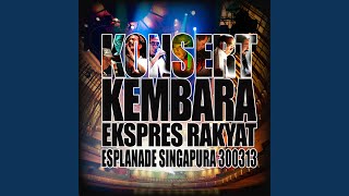 Kepadamu Kekasih Live Singapore [upl. by Rosenfeld35]