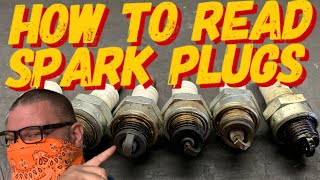 SPARK PLUGS DONT LIE  HOW TO READ SPARK PLUGS [upl. by Oirromed]