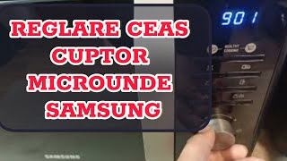 Reglare ceas cuptor cu microunde Samsung mai multe modele [upl. by Accem828]