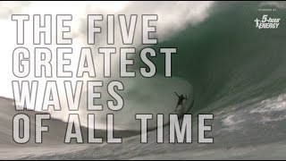 The TOP FIVE Greatest Big Wave Rides from the Big Wave Challenge [upl. by Atiana]