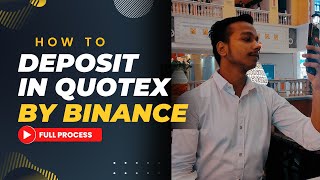 How To Deposit In Quotex By Binance  How To Deposit In Binance  How To Deposit In Quotex By Crypto [upl. by Nodnarg]