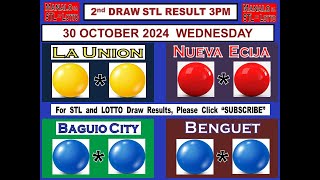 STL 2ND Draw 3PM Result La Union Nueva Ecija Baguio Benguet 30 October 2024 WEDNESDAY [upl. by Suinuj]