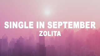 Zolita  Single in September Lyrics [upl. by Agem]