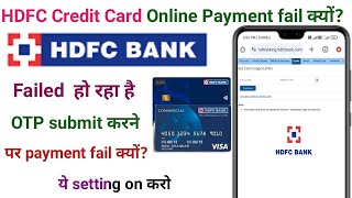 HDFC Credit Card Se Online Payment Nhi Ho Rha  How to Activate Online Transactions HDFC Credit Card [upl. by Alik]