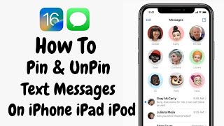 How To Pin amp Unpin Text Messages On iPhone iPad amp iPod  ios 16  How To Pin Personal Messages [upl. by Airbmac795]