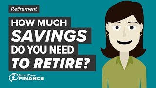 How Much Savings Do You Need To Retire [upl. by Esinwahs998]