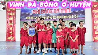 Vinh Đi Đá Bóng Giải Cấp Huyện Có Được Cúp Vàng Hay Không trangandvinhtv [upl. by Enal756]