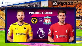 Wolves vs Liverpool Premier League 202324 FIFA 23 [upl. by Lishe]