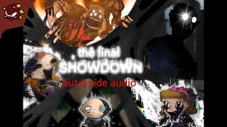 Darkness Takeover  THE FINAL SHOWDOWN BUT B SIDE AUDIO [upl. by Annaehr]