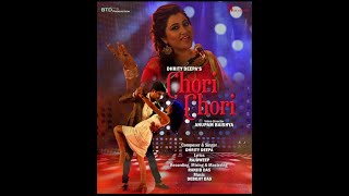 Chori Chori by Dhrity Deepa  Hindi Song [upl. by Aciretnahs]