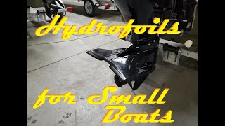 Hydrofoils for Small Boats [upl. by Esiuol]