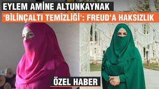 Eylem Amine Altunkaynak Bilinçaltı temizliği Freuda haksızlık [upl. by Anoet]