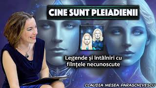 Cine sunt Pleiadienii  Legende si intalniri cu fiintele necunoscute [upl. by Bluh826]