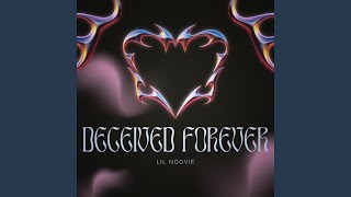 Deceived Forever [upl. by Mw]