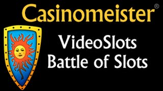 VideoSlots  Battle of Slots [upl. by Romeyn265]