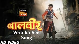 Baalveer Veero ka Veer Song  BaalVeer Song [upl. by Swane]