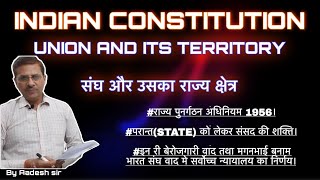 INDIAN CONSTITUTIONUNION AND ITS TERRITORY [upl. by Layap302]