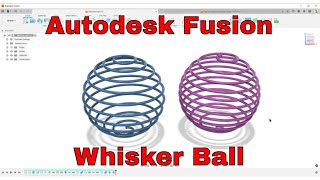 Autodesk Fusion  Whisker ball the strange geometry of a pipe on a sphere [upl. by Zenitram]