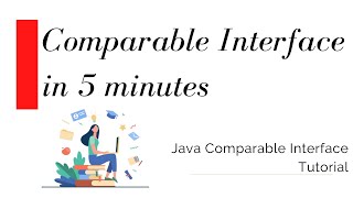 Comparable Interface in Java  Tutorial for Beginners  Learn Comparable in 5 minutes [upl. by Yann763]