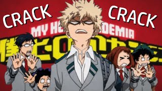 MHA Crack 2  Bakugou Spreads the Love of God [upl. by Navis]