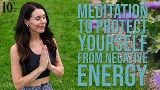 Meditation To Protect Yourself From Negative Energy 5 Minutes [upl. by Zosema]