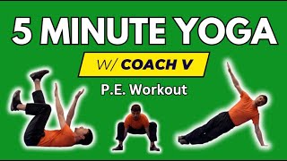 💪 5 Minute Yoga 🧘‍♀️ PE Lesson and Brain Break [upl. by Jaco]