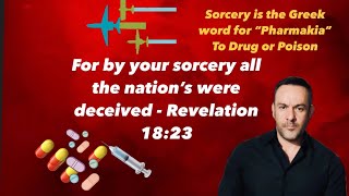 Sorcery and Deception Revealed Revelation 1823 Revealed [upl. by Vernor]