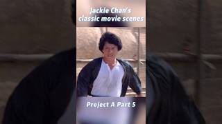 Par 5 of Jackie Chan’s classic movie “Project A”jackiechan film movie shorts [upl. by Leyla724]