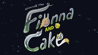 Adventure Time Fionna and Cake 2023  IntroOpening [upl. by Oriane]