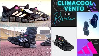 ADIDAS CLIMACOOL VENTO SHOES  REVIEW [upl. by Nilloc400]