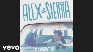 Alex amp Sierra  All for You Audio [upl. by Chuck687]