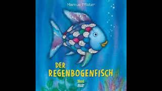 Der Regenbogenfisch  gabs hörspielkiste [upl. by Lramaj]