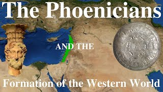 The Phoenicians and the Formation of the Western World  Dr Scott [upl. by Henni762]