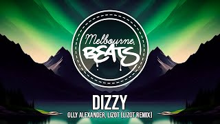 Olly Alexander LIZOT  Dizzy LIZOT Remix [upl. by Trebleda]