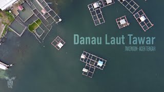 Danau Laut Tawar Takengon  Aceh Tengah  Drone Cinematic Video 4K [upl. by Willner]