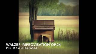 Walzer Improvisation Op24 [upl. by Jilli]