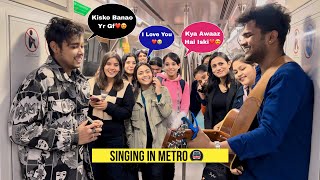 Singing Hindi Bollywood Songs In Metro With Cute Girls  Impressing Girl’s Reactions😍  Jhopdi K [upl. by Francklyn339]