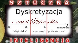 Uczenie maszynowe – atrybuty i skale nominalne porządkowe interwałowe ilorazowe Dyskretyzacja [upl. by Sirama]