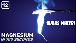 Magnesium in 100 Seconds [upl. by Einreb330]